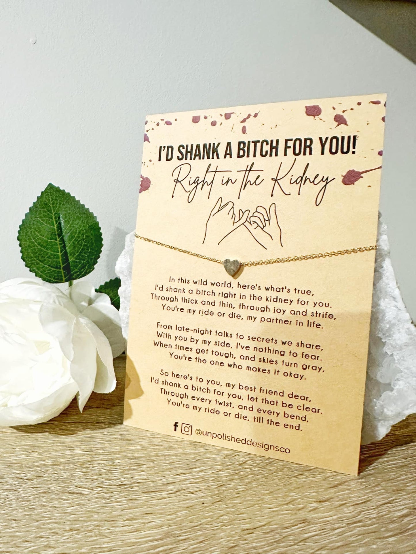 I'd Shank a Bitch for You, Best Friend Bracelet