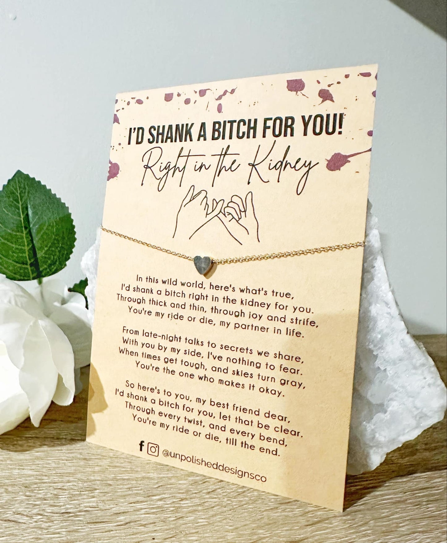I'd Shank a Bitch for You, Best Friend Bracelet